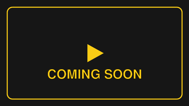 Coming Soon